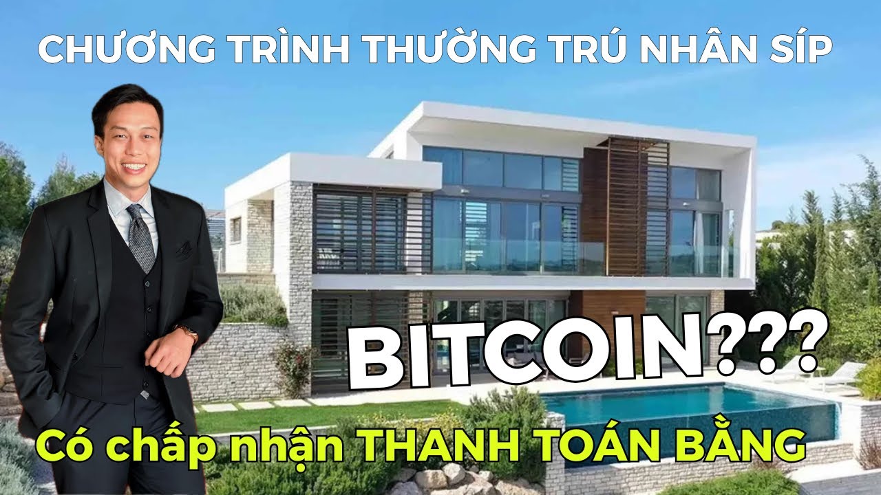 Chương Trình Thường Trú Nhân Síp Có Chấp Nhận Thanh Toán Bằng BITCOIN
