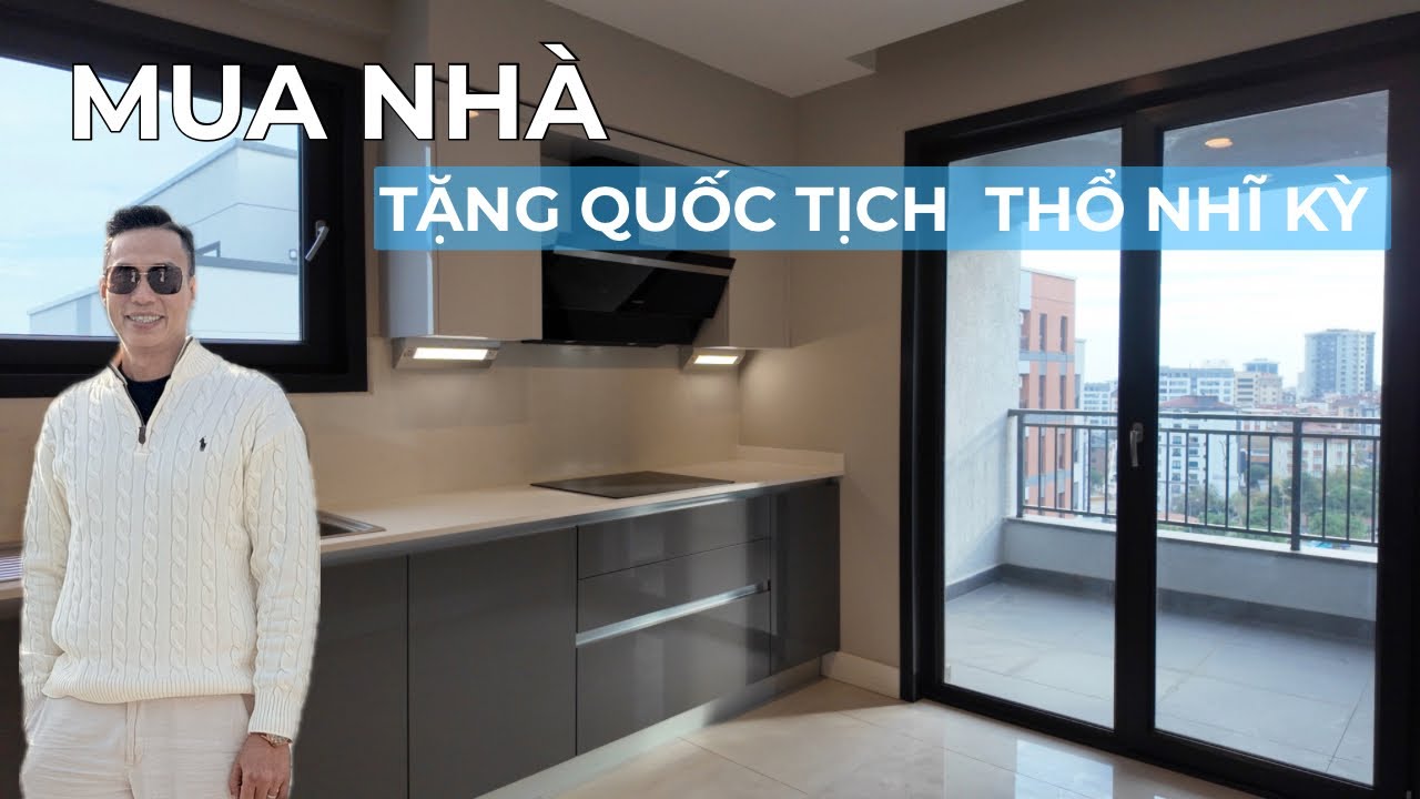 Định cư Thổ Nhĩ Kỳ | Bên Trong CĂN HỘ CAO CẤP YENNI GARDEN Tại Thổ Nhĩ Kỳ Nexus Global