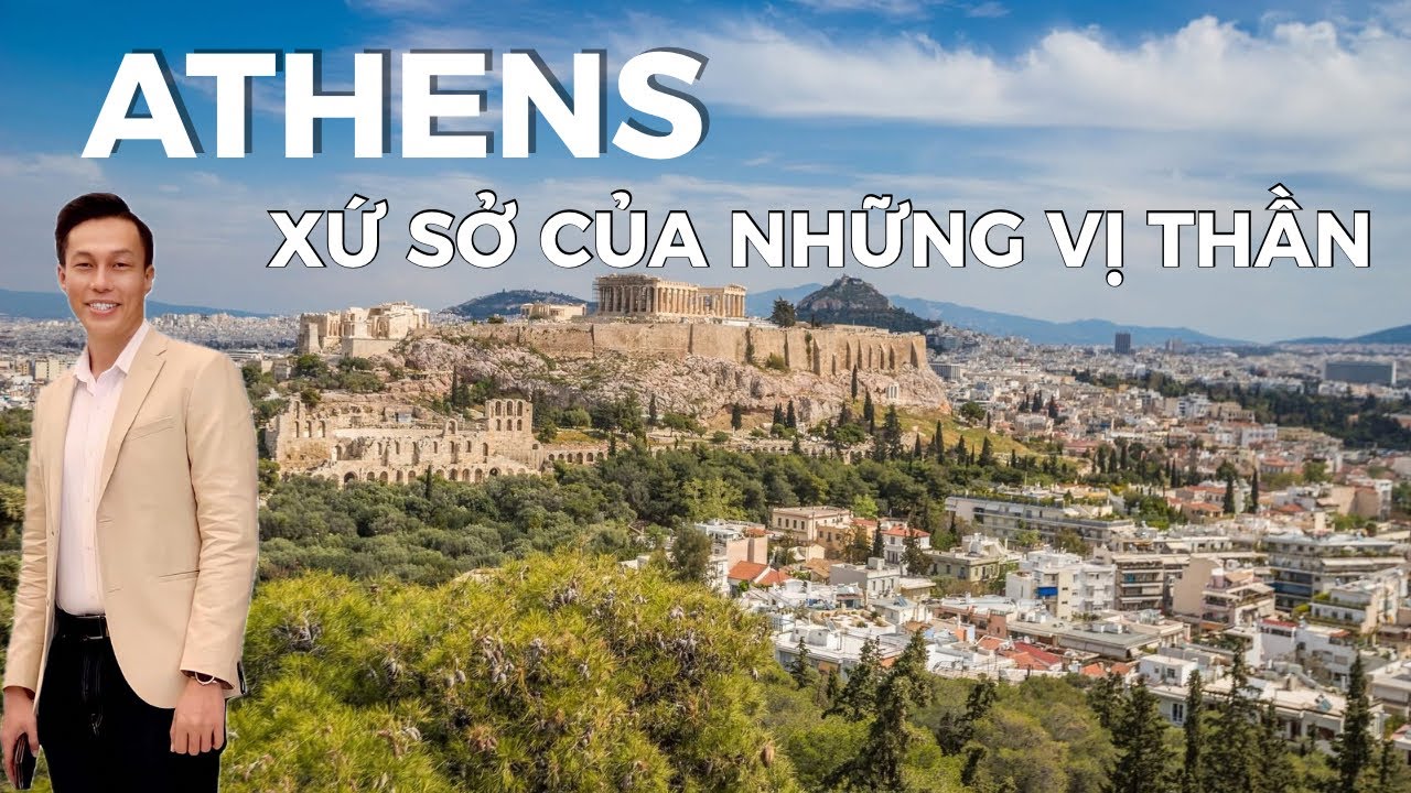 ATHENS - Xứ Sở Của Những Vị Thần Nexus Global