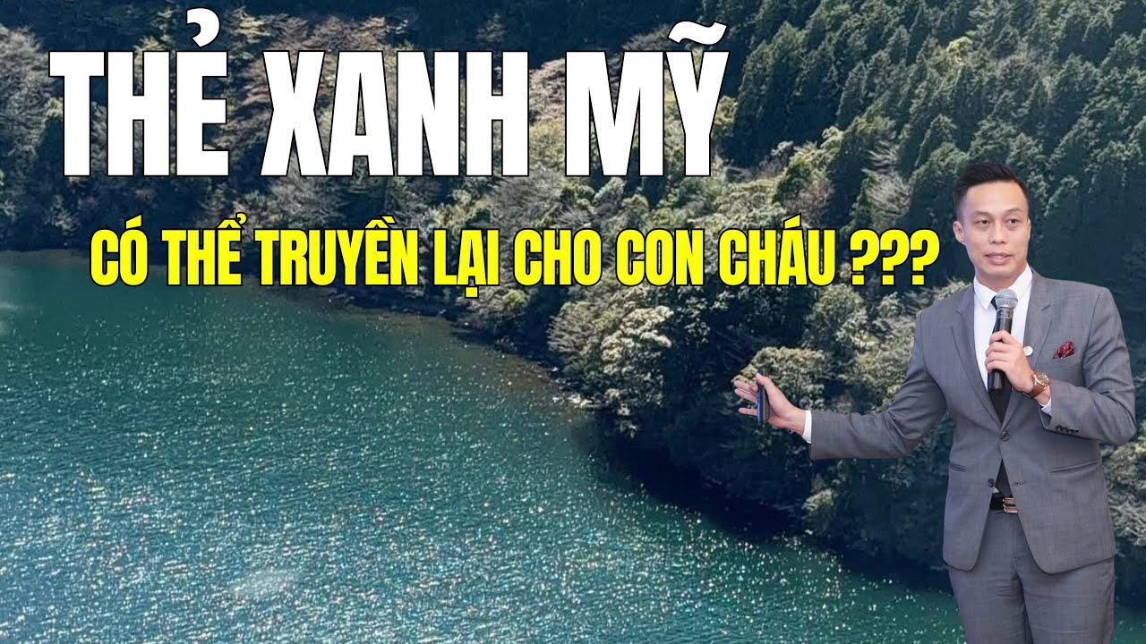 Thẻ xanh Mỹ có thể truyền lại cho con cái hay không? Nexus Global
