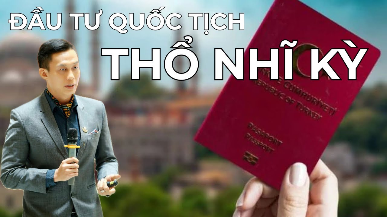 Đầu tư Quốc tịch Thổ Nhĩ Kỳ Nexus Global