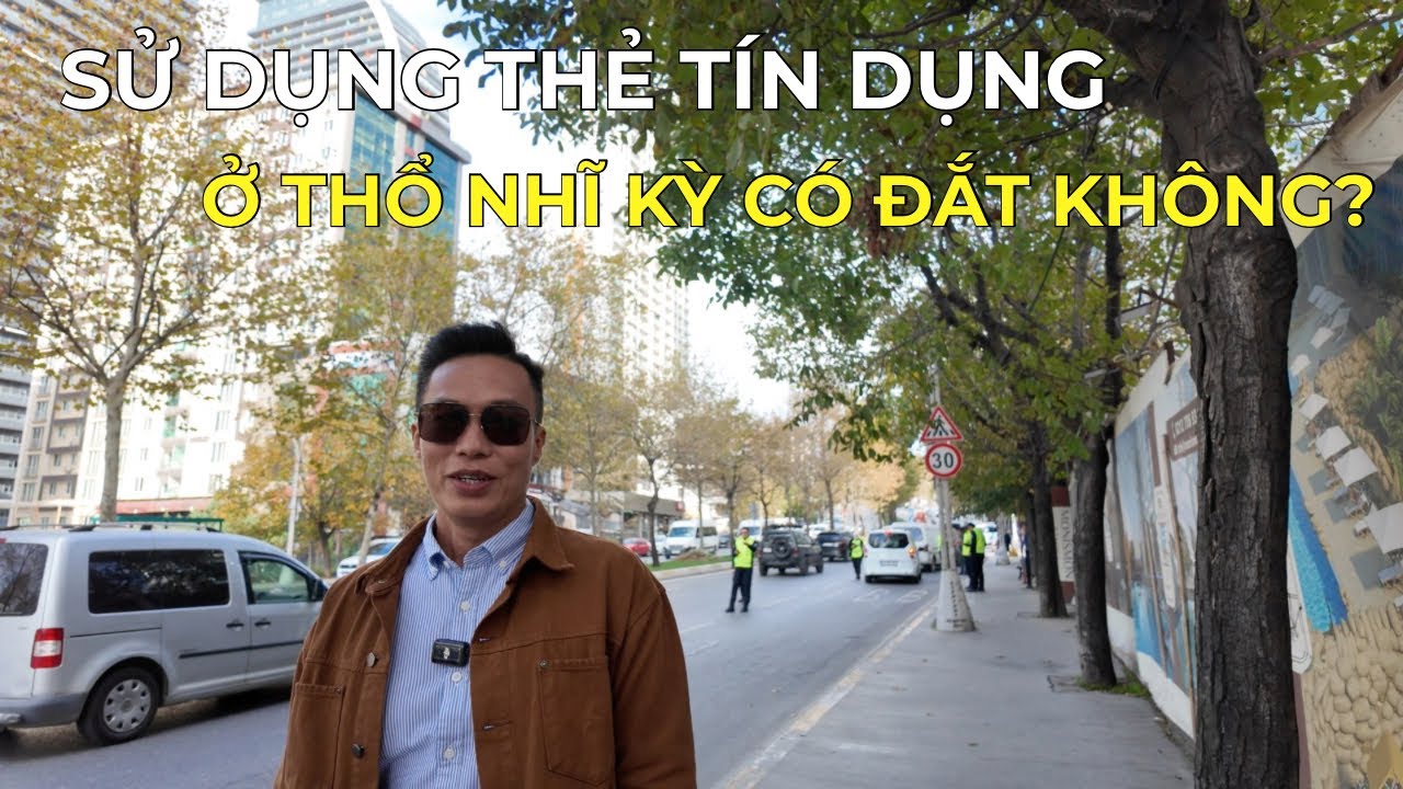 Sử dụng thẻ tín dụng ở Thổ Nhĩ Kỳ có đắt không? Nexus Global